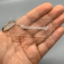 Load image into Gallery viewer, Mississippilessly Keychain