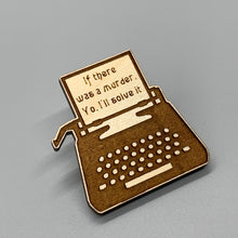 Load image into Gallery viewer, Murder Typewriter Wood Lapel Pin