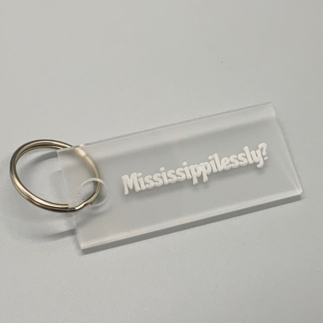 Mississippilessly Keychain